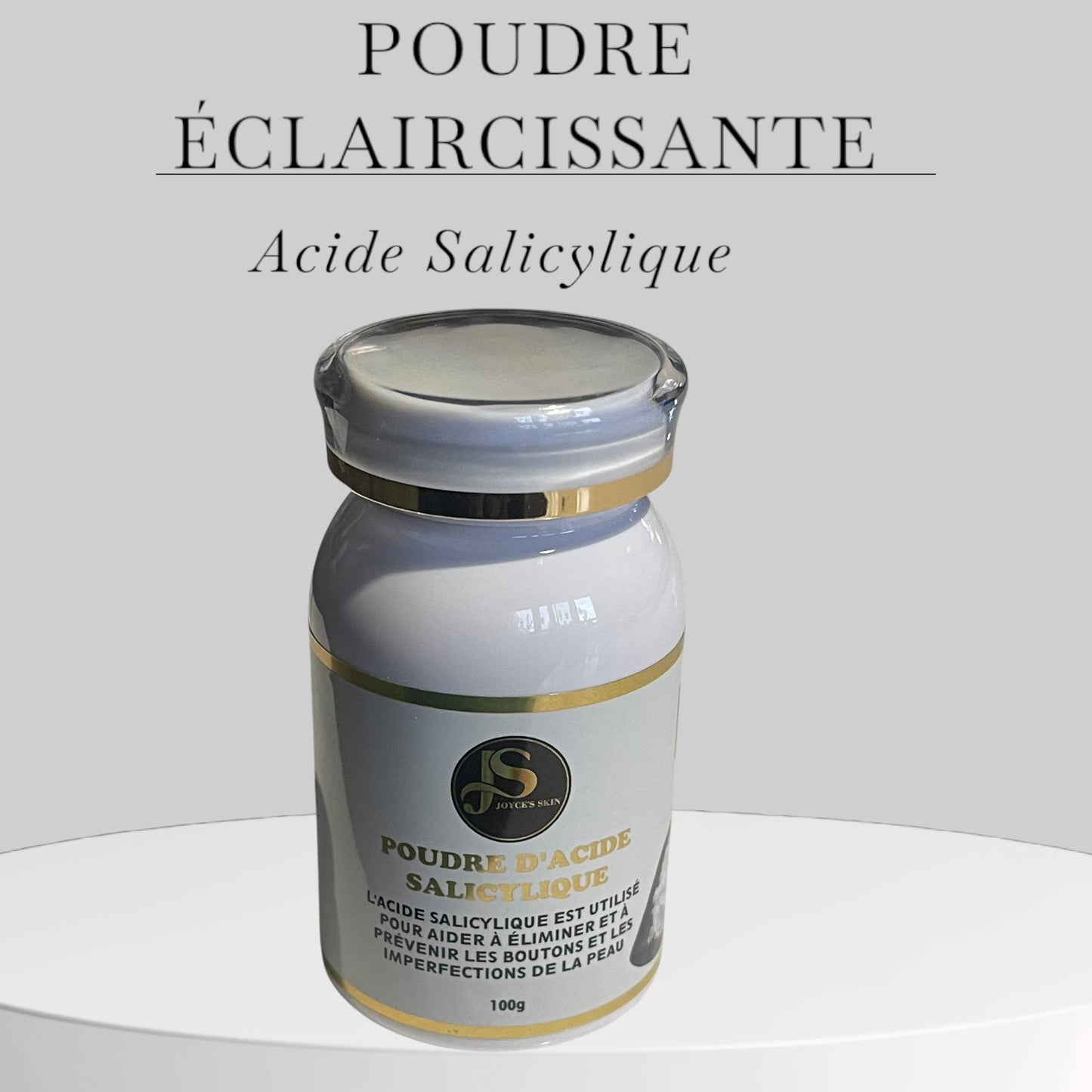 Acide Salicylique poudre éclaircissante